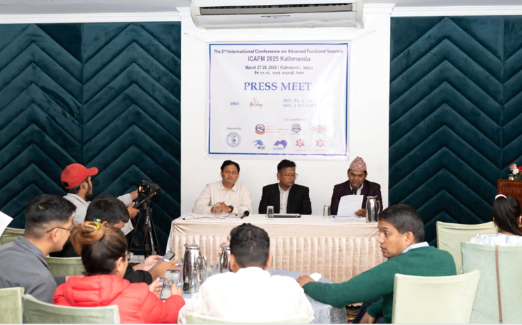 बिहीबारदेखि ‘एडभान्स फन्सनल मटेरियल्स’ सम्बन्धी दोस्रो अन्तरराष्ट्रिय वैज्ञानिक सम्मेलन